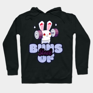 Buns of steel Hoodie